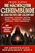 Die mächtigsten Geheimbünde in Geschichte und Gegenwart (Die Größten Lügen der Geschichte) (German Edition)