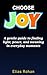 Choose Joy (Becoming You)