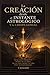 La Creación desde el Instante Astrológico Y la Chispa Genial: No es algo diferente: Surge de la vida en la vida, desde la vida. Solo se materializa. (Colección de obras de Carneado) (Spanish Edition)