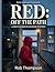 RED: Off the Path: A Gritty...