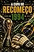 A COPA DO RECOMEÇO: 1994 (AS COPAS QUE O BRASIL VENCEU) (Portuguese Edition)