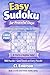 Easy Sudoku for Beginners & Seniors: 100 Large Print Puzzles with Daily Good Deeds: Simple, Large‑Print Sudoku to Keep the Mind Active with Calm, ... and Beginner‑Friendly Sudoku Challenges