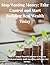 Stop Wasting Money: Take Control Start Building Real Wealth Today: Master your money, stay organized, and build lasting wealth with a simple system for tracking bills and expenses