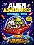 Alien Adventures: Return to Earth: Alien Coloring Book for Kids Ages 4–8 | Funny Space Adventure with Dog, Mazes, Word Search, Drawing & Activity Pages