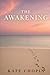 THE AWAKENING