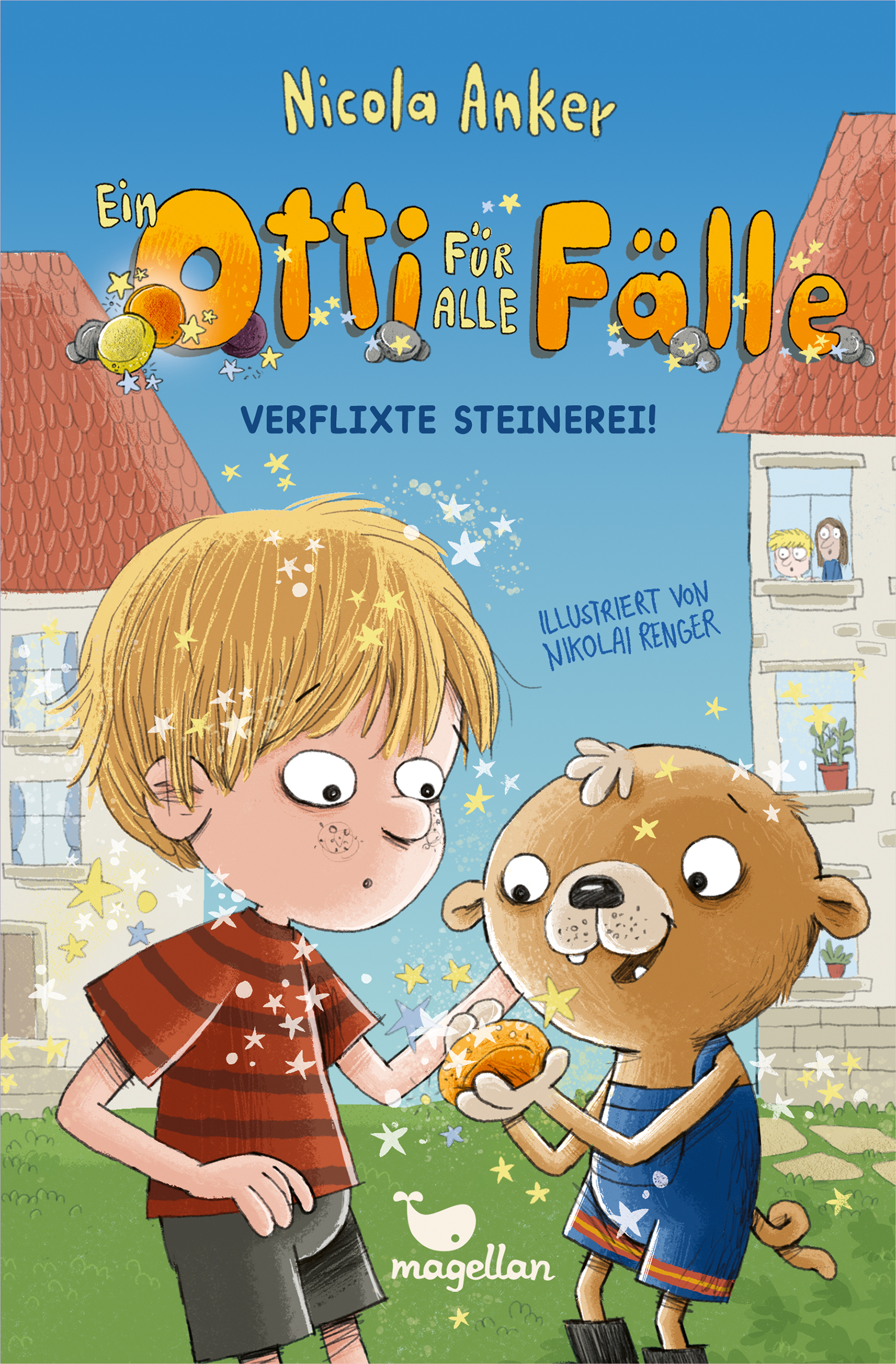 Verflixte Steinerei! (Ein Otti für alle Fälle, #1)
