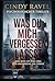 Was Du Mich Vergessen Lässt (German Edition)