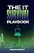 The IT Survival Playbook