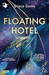 Floating Hotel
