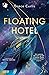 Floating Hotel (Italian Edition)
