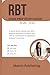 RBT EXAM PREP STUDY GUIDE 2026 - 2027: A result driven manual with 800 + practice questions to unlock your path to certification in registered behavior technician