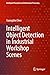 Intelligent Object Detection in Industrial Workshop Scenes (Intelligent Perception and Information Processing)