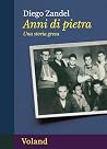 Anni di pietra: Una storia greca (Intrecci) (Italian Edition)