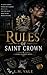 Rules of Saint Crown