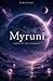 Myruni: Nichts ist wie es scheint (German Edition)