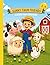 Sunny Farm Friends: A Gentle Farm Adventure for Kids Ages 6–10: Fun Farm Animals, Tractors, and Simple Activities Kids Will Love