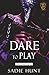 Dare to Play (Blackwell Hawks)