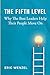 The Fifth Level: Why The Be...