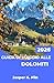 GUIDA DI VIAGGIO ALLE DOLOMITI 2026: Vie ferrate, traversate sospese e sentieri alpini classificati per avventure di montagna strutturate attraverso paesaggi d'alta quota. (Italian Edition)