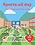 Sports all day: Coloring book for kids