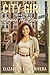 City Girl Book 3: Beyond the Block