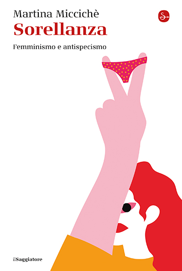 Sorellanza: Femminismo e antispecismo