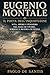 Eugenio Montale: Il poeta dell’inquietudine: Vita, opere e pensiero tra male di vivere, simboli e ricerca di senso (La Letteratura Italiana Spiegata Semplice) (Italian Edition)