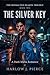 THE SILVER KEY: A Dark Mafia Romance Novella (The Refracted Hearts Trilogy Book 2)