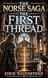 The Norse Saga: The First Thread