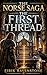 The Norse Saga: The First Thread