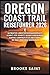 OREGON COAST TRAIL REISEFÜHRER 2026: ULTIMATIVE LANGSTRECKENWANDERROUTE, SCHRITT-FÜR-SCHRITT-WEGBESCHREIBUNGEN, KARTEN, CAMPINGPLÄTZE UND STOPPS, DIE ... SEHEN MUSS (ROAM THE EARTH) (German Edition)