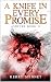 A Knife in Every Promise (A...