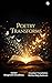 Poetry Transforms