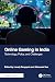 Online Gaming in India: Tec...