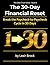The 30-Day Financial Reset: Break the Paycheck-to-Paycheck Cycle, Take Control of Your Money, and Build a Plan That Works (The Debt Crush Series)