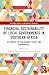 Financial Sustainability of Local Governments in Southern Africa: In Pursuit of Sustainable Cities and Communities (Routledge Studies in Development Economics)