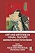 Art and Artifice in Visual Culture: Eighteenth Century to the Present (Routledge Research in Art History)