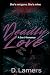 Deadly Love by D. Lamers Deadly Love by D. Lamers