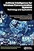 Artificial Intelligence for Wireless Communication Systems: Technology and Applications (Modern Aspects of Computing, Devices, and Communication Engineering)