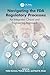 Navigating the FDA Regulatory Processes: An Integrated Clinical and Engineering Approach