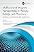Multifunctional Magnetic Nanoparticles in Therapy, Biology, and Pharmacy: Synthesis, Fundamentals and Applications