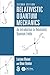 Relativistic Quantum Mechanics: An Introduction to Relativistic Quantum Fields