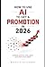 How to Use AI to Get a Promotion in 2026 (AI for real life in 2026)