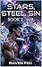 Stars, Steel and Sin - Book 2 - Air: Science Fiction Erotica; LitRPG Erotica; Scifi Harem; Hardcore Erotica Adventure; Maledom Erotica
