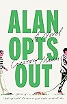 Alan Opts Out