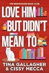 Love Him but Didn...