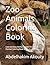Zoo Animals Coloring Book: Cute and Easy Animal Designs for Kids Ages 3-5 (Animal Coloring Book Series for Kids Ages 3–5) (Coloring a dog is very easy and simple)