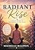 Radiant Rise: Finding Mysel...