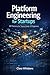 Platform Engineering for Startups: IDP Patterns for Teams Under 30 Engineers