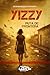 Yizzy: Puta de frontera (Spanish Edition)